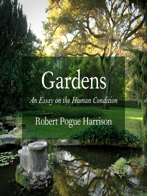 Title details for Gardens by Robert Pogue Harrison - Available